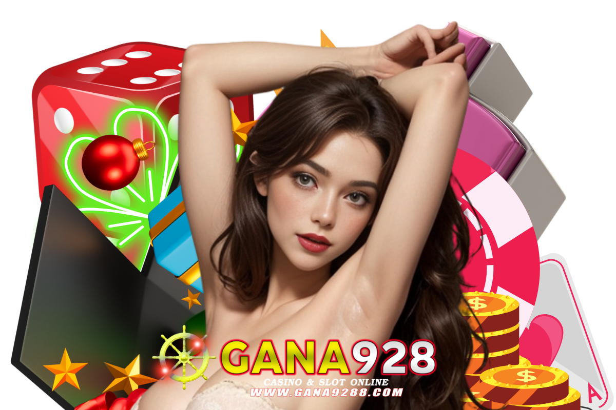 gana928 สมัคร